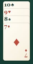 A descending alternating-color stack: 10 of clubs, 9 of hearts, 8 of spades, 7 of diamonds.